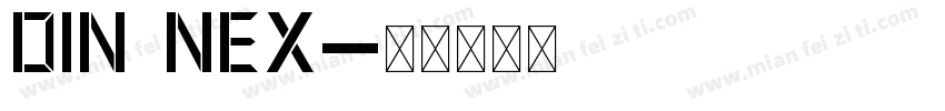 DIN NEX字体转换